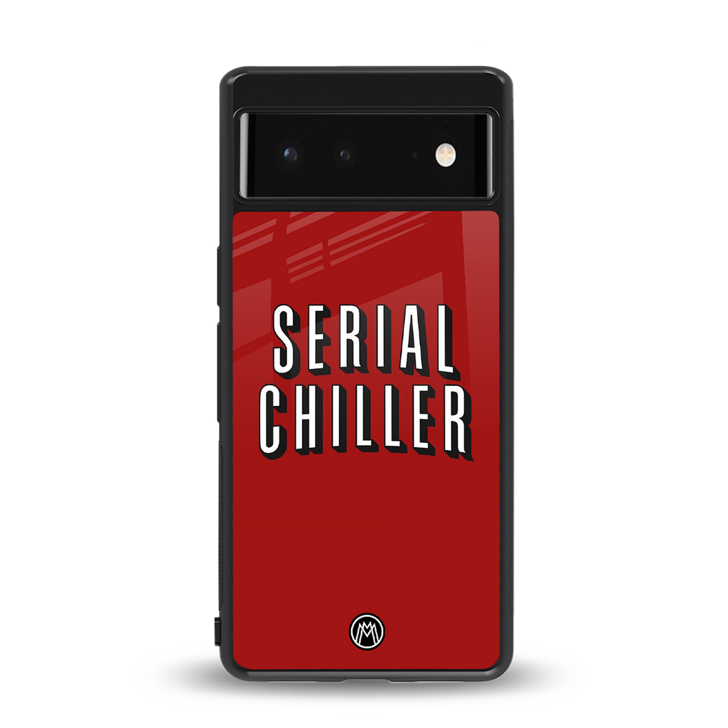 serial chiller netflix back phone cover | glass case for Google Pixel 6A