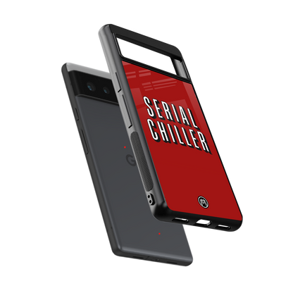 serial chiller netflix back phone cover | glass case for Google Pixel 6A