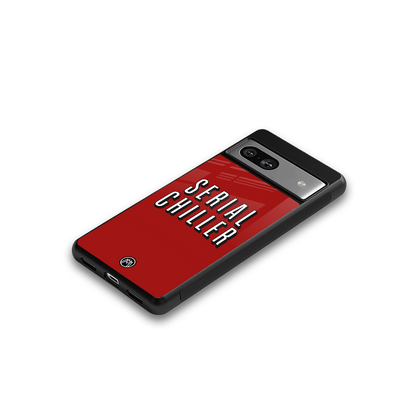 serial chiller netflix back phone cover | glass case for Google Pixel 7