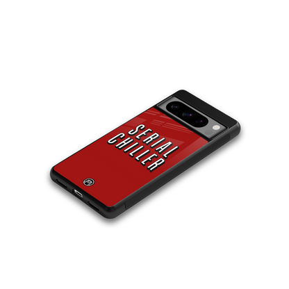 serial chiller netflix back phone cover | glass case for google pixel 8 pro