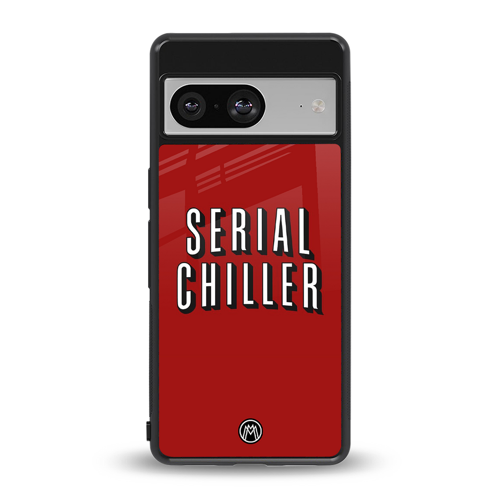 serial chiller netflix back phone cover | glass case for Google Pixel 8