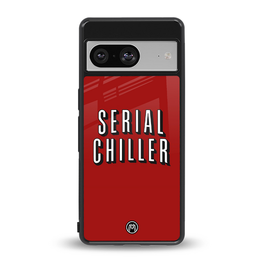 serial chiller netflix back phone cover | glass case for Google Pixel 8