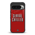 serial chiller netflix back phone cover | glass case for google pixel 9 pro xl