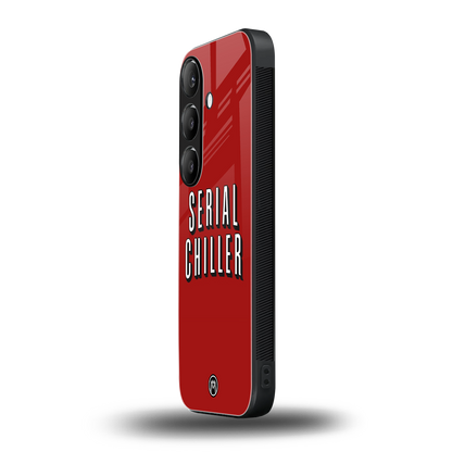 serial chiller netflix back phone cover | glass case for samsung galaxy s24 plus