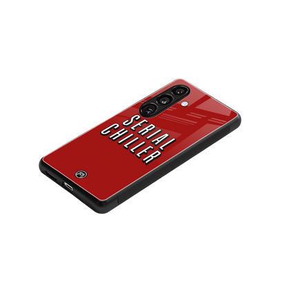 serial chiller netflix back phone cover | glass case for samsung galaxy s24 plus