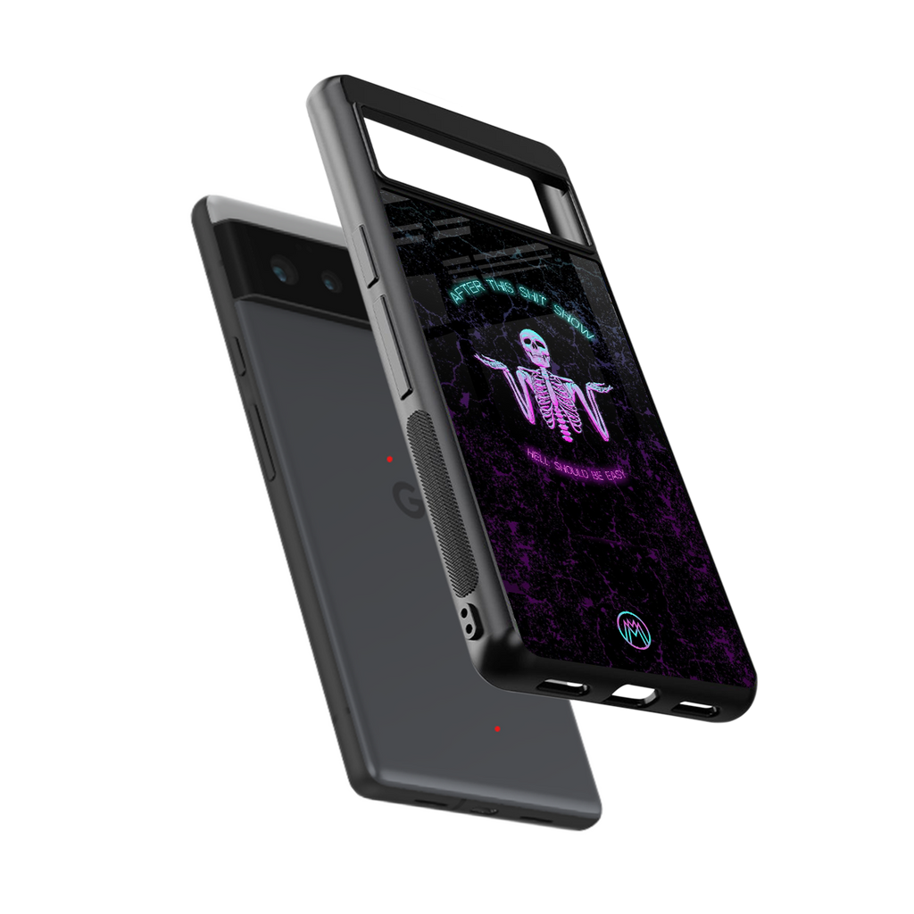 shitshow back phone cover | glass case for Google Pixel 6A
