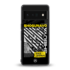 shogunavo shibuya back phone cover | glass case for google pixel 6 pro