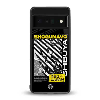 shogunavo shibuya back phone cover | glass case for google pixel 6 pro