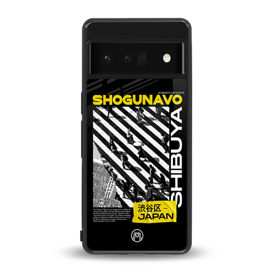 shogunavo shibuya back phone cover | glass case for google pixel 6 pro