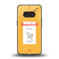 shopaholic back phone cover | glass case for nothing phone 2a