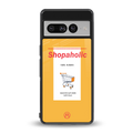 shopaholic back phone cover | glass case for google pixel 7 pro