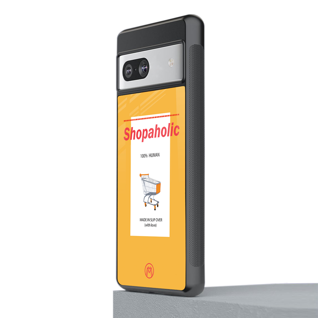 shopaholic back phone cover | glass case for Google Pixel 7A