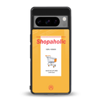 shopaholic back phone cover | glass case for google pixel 8 pro