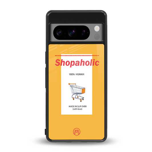 shopaholic back phone cover | glass case for google pixel 8 pro