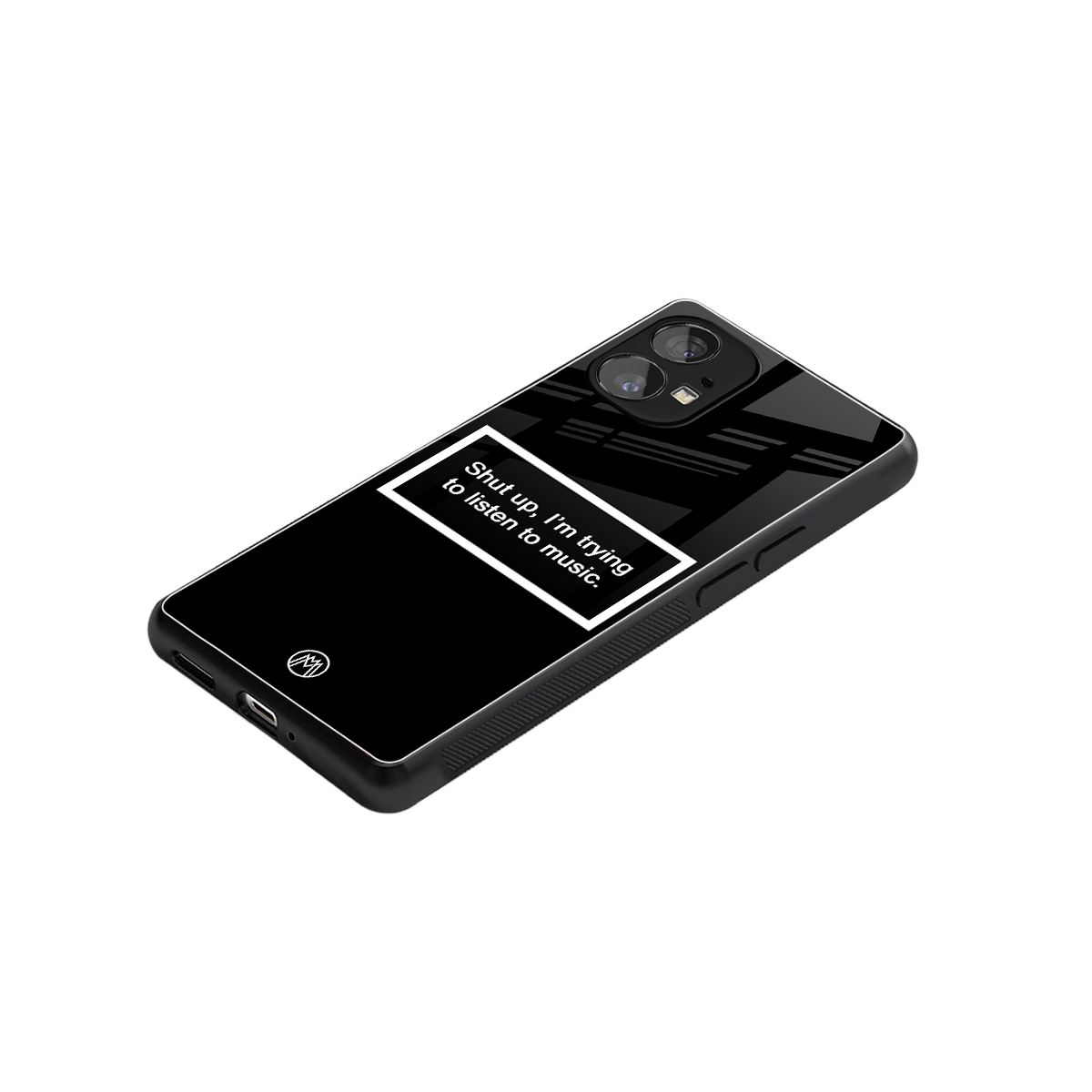 shut up and listen to music black back phone cover | glass case for nothing phone 1