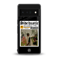 side hustle back phone cover | glass case for google pixel 6 pro