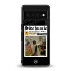 side hustle back phone cover | glass case for google pixel 6 pro