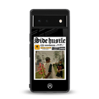 side hustle back phone cover | glass case for google pixel 6