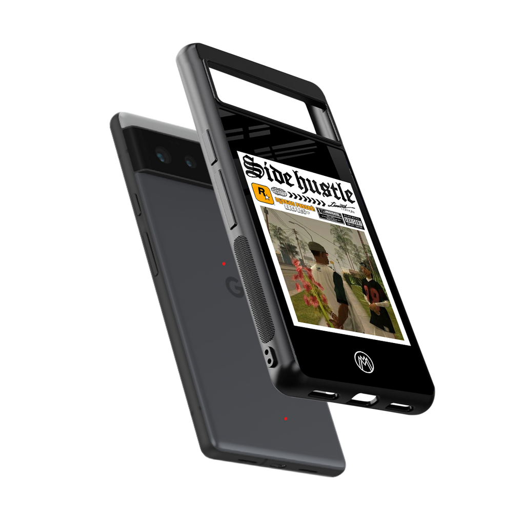 side hustle back phone cover | glass case for Google Pixel 6A