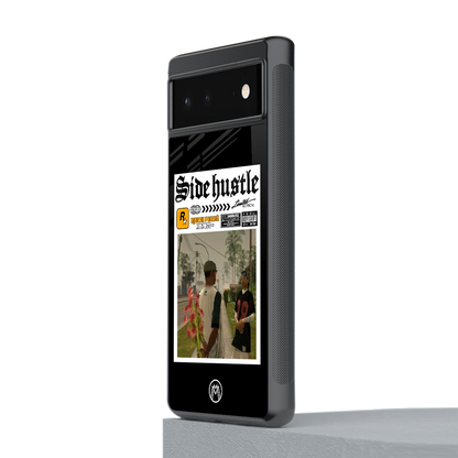side hustle back phone cover | glass case for Google Pixel 6A