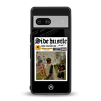 side hustle back phone cover | glass case for Google Pixel 7