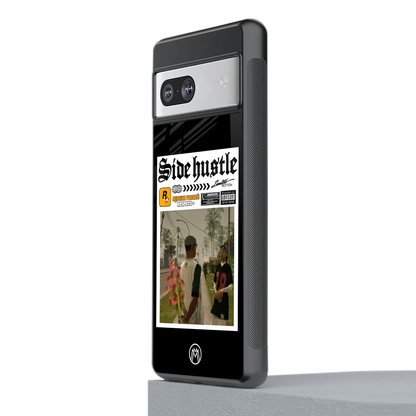 side hustle back phone cover | glass case for Google Pixel 7A