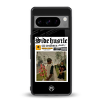 side hustle back phone cover | glass case for google pixel 8 pro