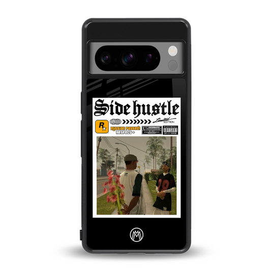 side hustle back phone cover | glass case for google pixel 8 pro