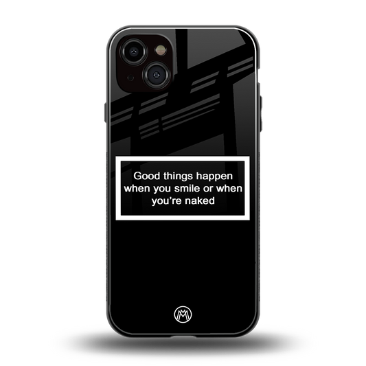 smile or naked black back phone cover | glass case for iphone 15 plus