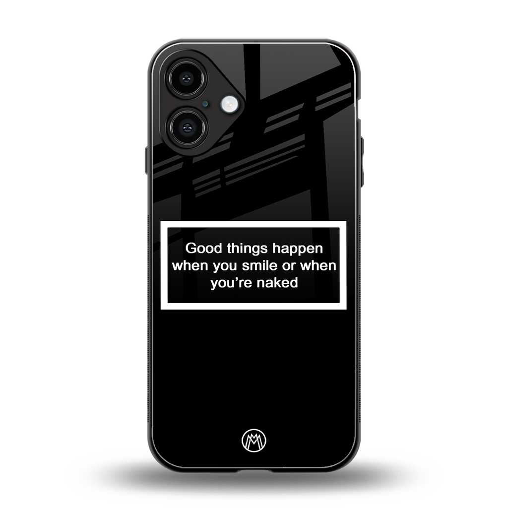 smile or naked black back phone cover | glass case for iphone 16 plus