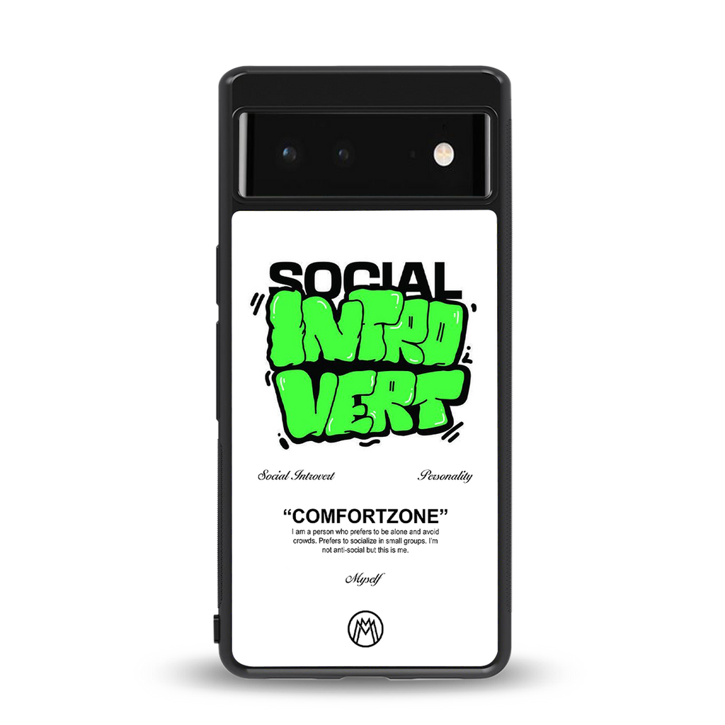 social introvert back phone cover | glass case for Google Pixel 6A