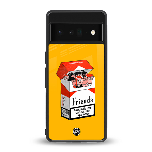socializing can cause happiness back phone cover | glass case for google pixel 6 pro