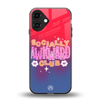socially awkward club back phone cover | glass case for iphone 16 plus