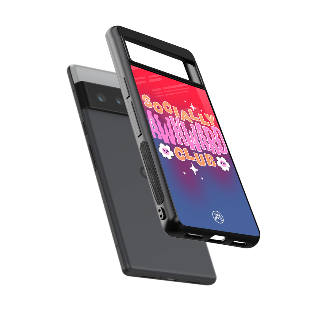 socially awkward club back phone cover | glass case for google pixel 6 pro