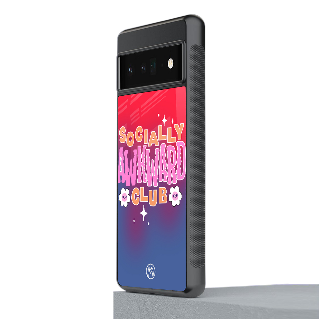 socially awkward club back phone cover | glass case for google pixel 6 pro