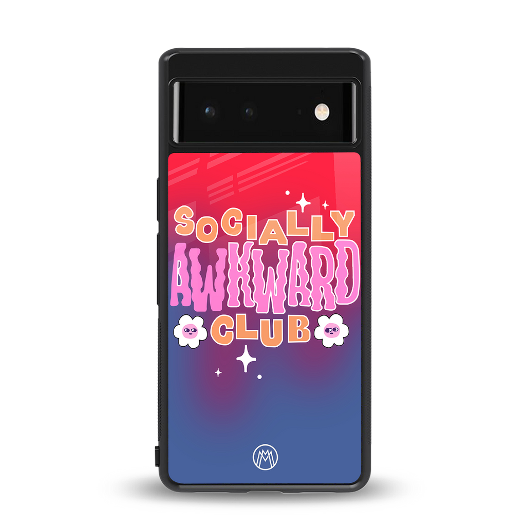 socially awkward club back phone cover | glass case for google pixel 6