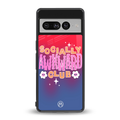 socially awkward club back phone cover | glass case for google pixel 7 pro