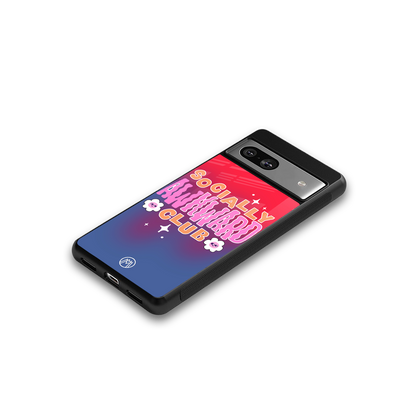 socially awkward club back phone cover | glass case for Google Pixel 7A