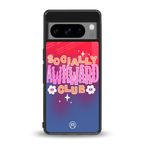 socially awkward club back phone cover | glass case for google pixel 8 pro