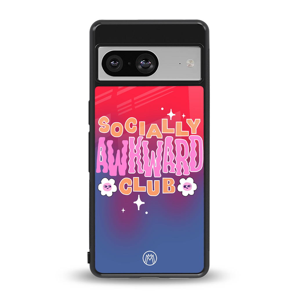 socially awkward club back phone cover | glass case for Google Pixel 8