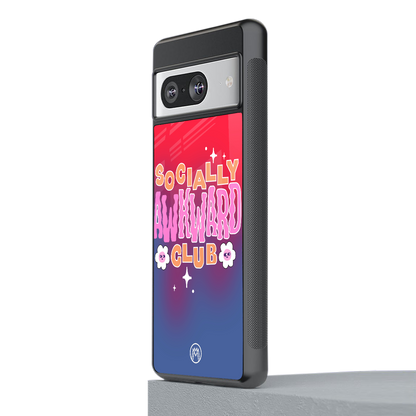 socially awkward club back phone cover | glass case for Google Pixel 8