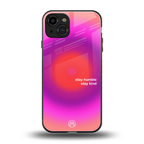 stay kind back phone cover | glass case for iphone 15