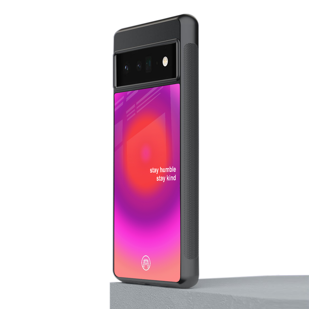 stay kind back phone cover | glass case for google pixel 6 pro