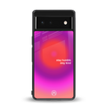 stay kind back phone cover | glass case for google pixel 6