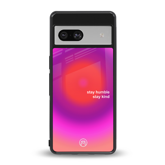stay kind back phone cover | glass case for Google Pixel 7A