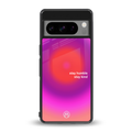 stay kind back phone cover | glass case for google pixel 8 pro