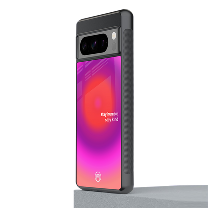 stay kind back phone cover | glass case for google pixel 8 pro