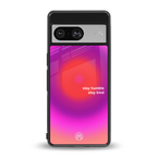 stay kind back phone cover | glass case for Google Pixel 8