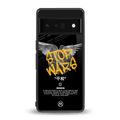 stop wars back phone cover | glass case for google pixel 6 pro