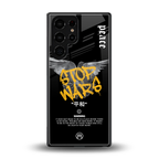 stop wars back phone cover | glass case for samsung galaxy s25 ultra
